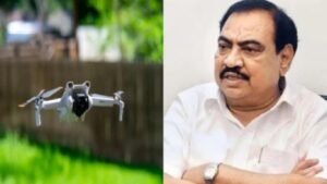 एकनाथ खडसेंच्या फार्महाऊसवर रात्री ड्रोनद्वारे संशयास्पद चित्रीकरण पोलिसांकडे तक्रार