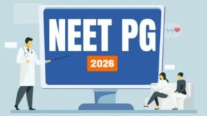 NEET PG 2026 Counselling : नीट पीजी प्रवेश प्रक्रिया सुरू २६ ऑक्टोबरपर्यंत नोंदणीची संधी